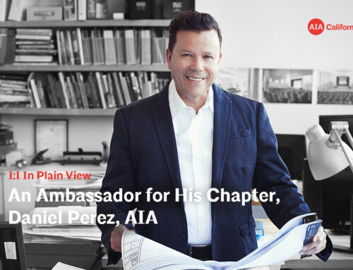 An Ambassador for AIASF, Daniel Perez, AIA, on His Journey to Be an Architect, the Importance of Knowledge Communities and More