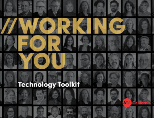 AIA CA Working for You – Technology Toolkit