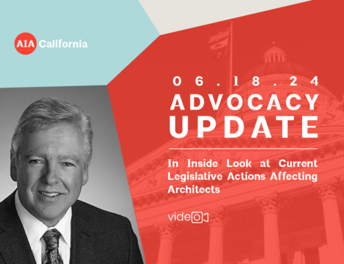 In Inside Look at Current Legislative Actions Affecting Architects