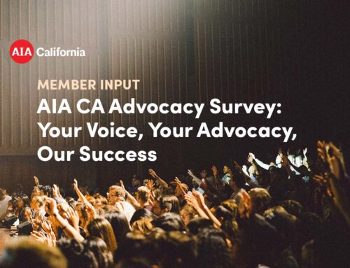 AIA CA Advocacy Survey: Your Voice, Your Advocacy, Our Success