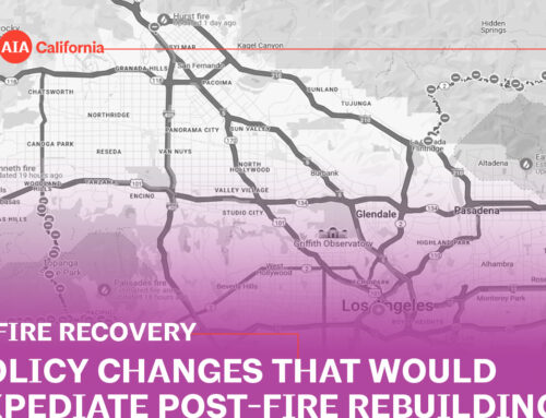 Policy Changes that Would Expediate Post-Fire Rebuilding